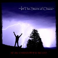 In The Storm of Chaos by Sean Christopher McGee