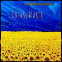 The Dream Maker by Sean Christopher McGee