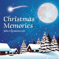 Christmas Memories by John Ogrodowczyk