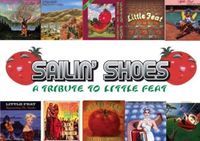 Sailin' Shoes a Tribute To Little Feat