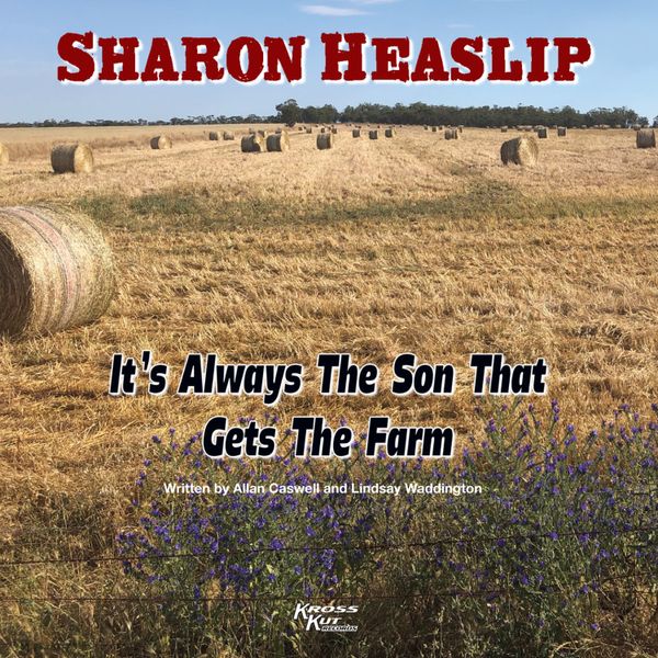 NEW SINGLE RELEASE JUNE 2021

It's Always The Son That Gets The Farm
(Allan Caswell/Lindsay Waddington
