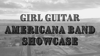 Girl Guitar Americana Band Showcase