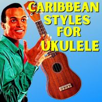 Ukulele Immersion Course: Caribbean Grooves, Melodies & More