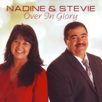 Over in Glory by Nadine and Stevie