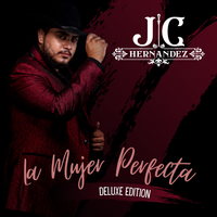 La Mujer Perfecta (Deluxe Edition) by JC Hernandez 