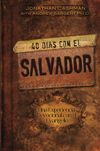 40 Dias Con El SALVADOR (Spanish)