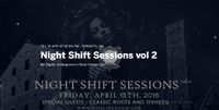 Night Shift Sessions vol 2