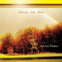 Chase The Sun by Artie Tobia