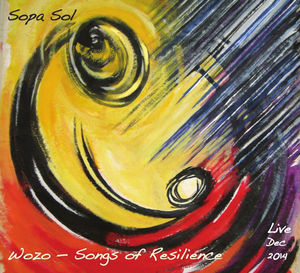 Wozo – Songs of Resilience (2015)