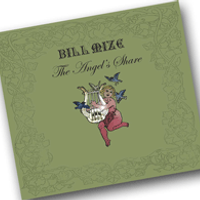 The Angel's Share by Bill Mize