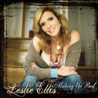 Making the Best by Leslie Ellis