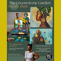 Natalie Daise Opening Exhibition Reception: Greens In My Garden 