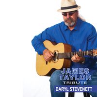 James Taylor Tribute by Daryl Stevenett