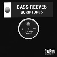 Scriptures by Bass Reeves
