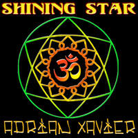 Shining Star by Adrian Xavier featuring Dubtonic Kru