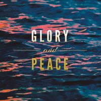 Glory and Peace: CD