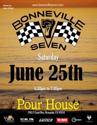 Bonneville 7 at the Pour House Oceanside