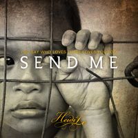 New worship single, Send Me. All proceeds to benefit global missions. Arranged by two-time Grammy nominee, Sarah Kelly Ekman.
