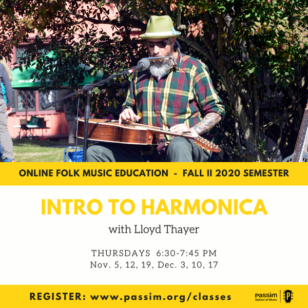 https://www.passim.org/school-of-music/classes-workshops/introduction-to-the-harmonica/