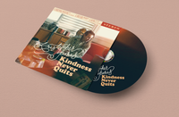 Kindness Never Quits: CD