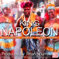 MAKOSSA SALSA MERENGUE by RHANO BURRELL feat. KING NAPOLEON