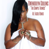 The Simple Things MFasol Remix by Gwendolyn Collins