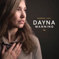 Morning Light by Dayna Manning