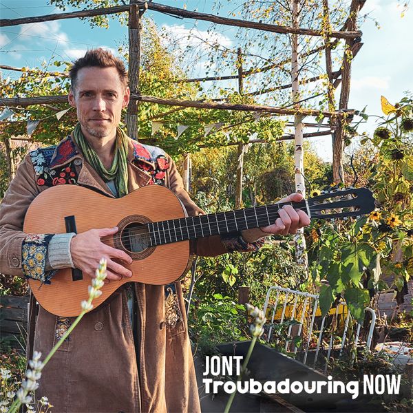 Jont - Troubadouring Now