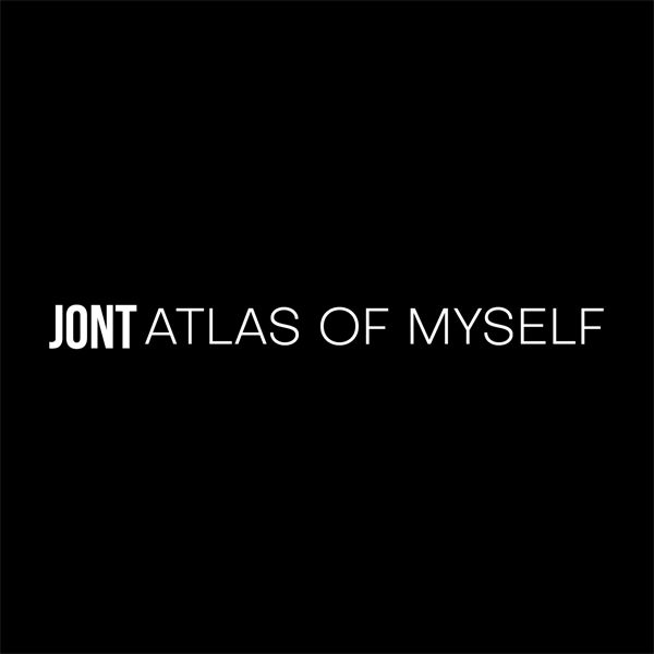 Jont - Atlas of Myself