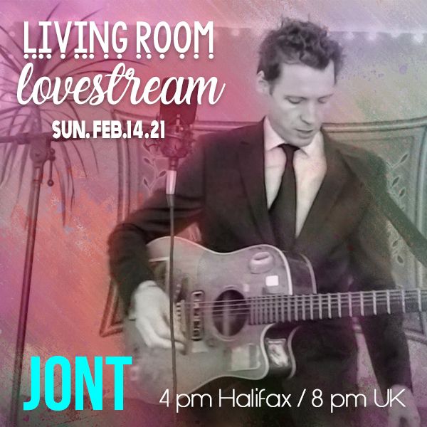 Jont -Valentine's Livingroom Lovestream FEB.14.2021