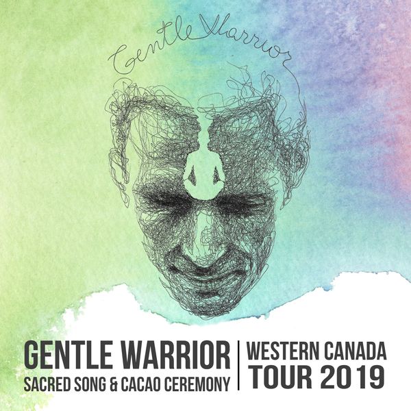 Gentle Warrior Western Canada Tour