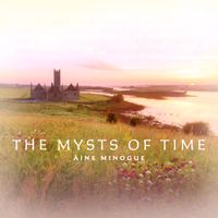 The Mysts of Time by Áine Minogue