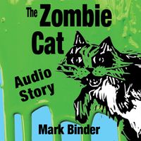 "The Zombie Cat" (title story) 