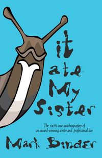 It Ate My Sister - (Grades 3 and up)