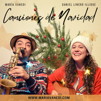 Canciones de Navidad de María Vanedi / Daniel Linero Illidge