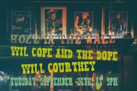 Wil Cope and the Dope / Will Courtney 