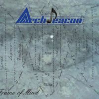 FRAME OF MIND  by ARCHDEACON 