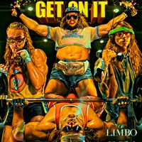 GET ON IT by OF LIMBO