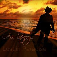 Lost in Paradise - © 2013 Ace Starry  by Ace Starry 