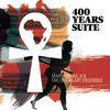 The 400 Years Suite: CD