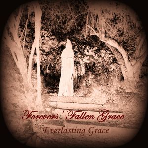 2010 - Everlasting Grace <br> re-recordings of FFG classics plus one new song
