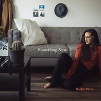 Something New (EP) by Rachel Price