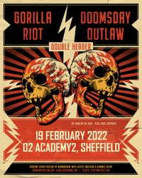 DOUBLE HEADER - Doomsday Outlaw/Gorilla Riot co-headline