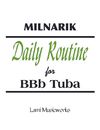 MILNARIK - Daily Routine for BBb Tuba