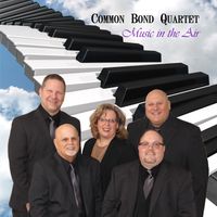 Music in the Air by Common Bond Quartet