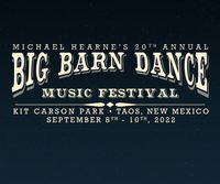 Michael Hearne's 20th annual Big Barn Dance, Music Festival, Taos - Spider performs with Michael Hearne's own band & Shake Russell