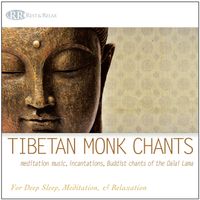 Tibetan Monk Chants