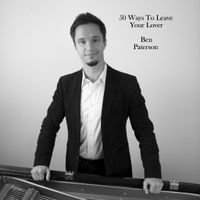 50 Ways To Leave Your Lover (MP3) by Ben Paterson