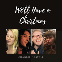 We'll Have a Christmas by Charlie Castell
