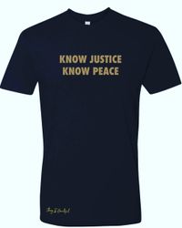 T-Shirt: Know Justice Know Peace | Gold Font
